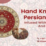 Hand_Knotted Persian Rugs