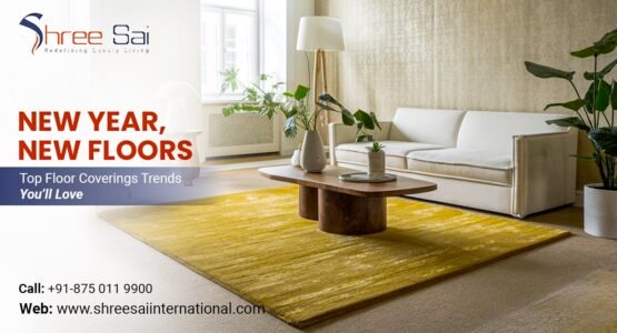 New Year, New Floors: Top Floor Coverings Trends You’ll Love